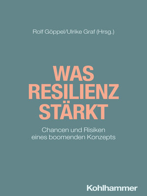 cover image of Was Resilienz stärkt